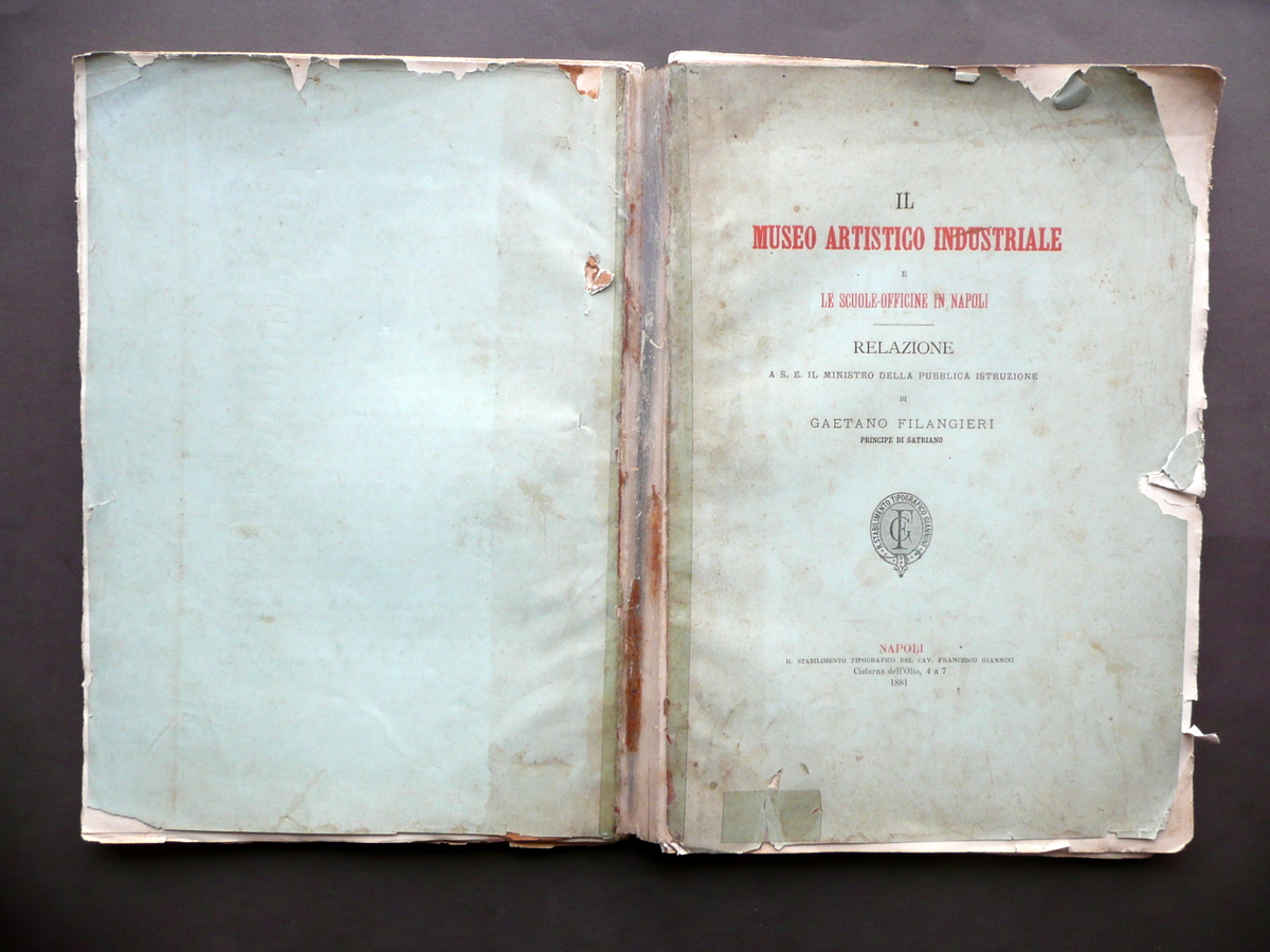 Il Museo Artistico Industriale Scuole Officine in Napoli Filangeri Giannini …