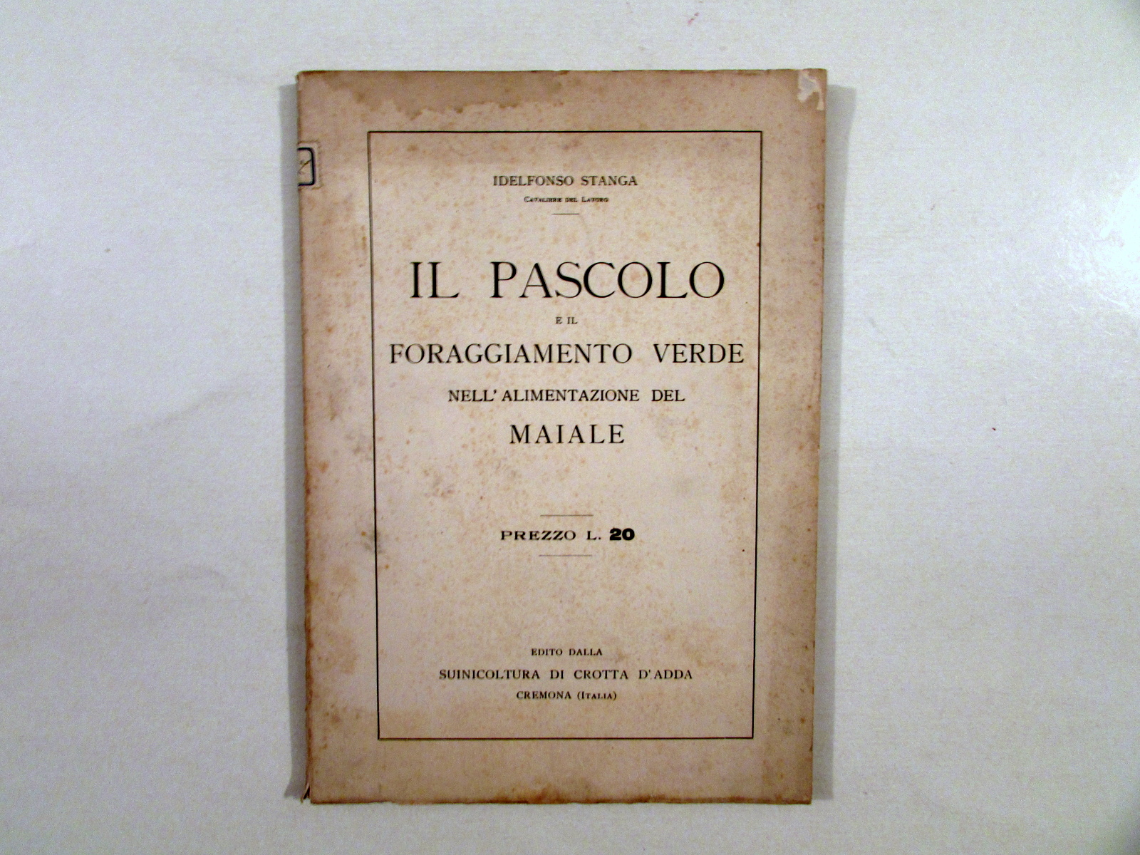 Il Pascolo e il Foraggiamento Verde Alimentazione del Maiale I. …