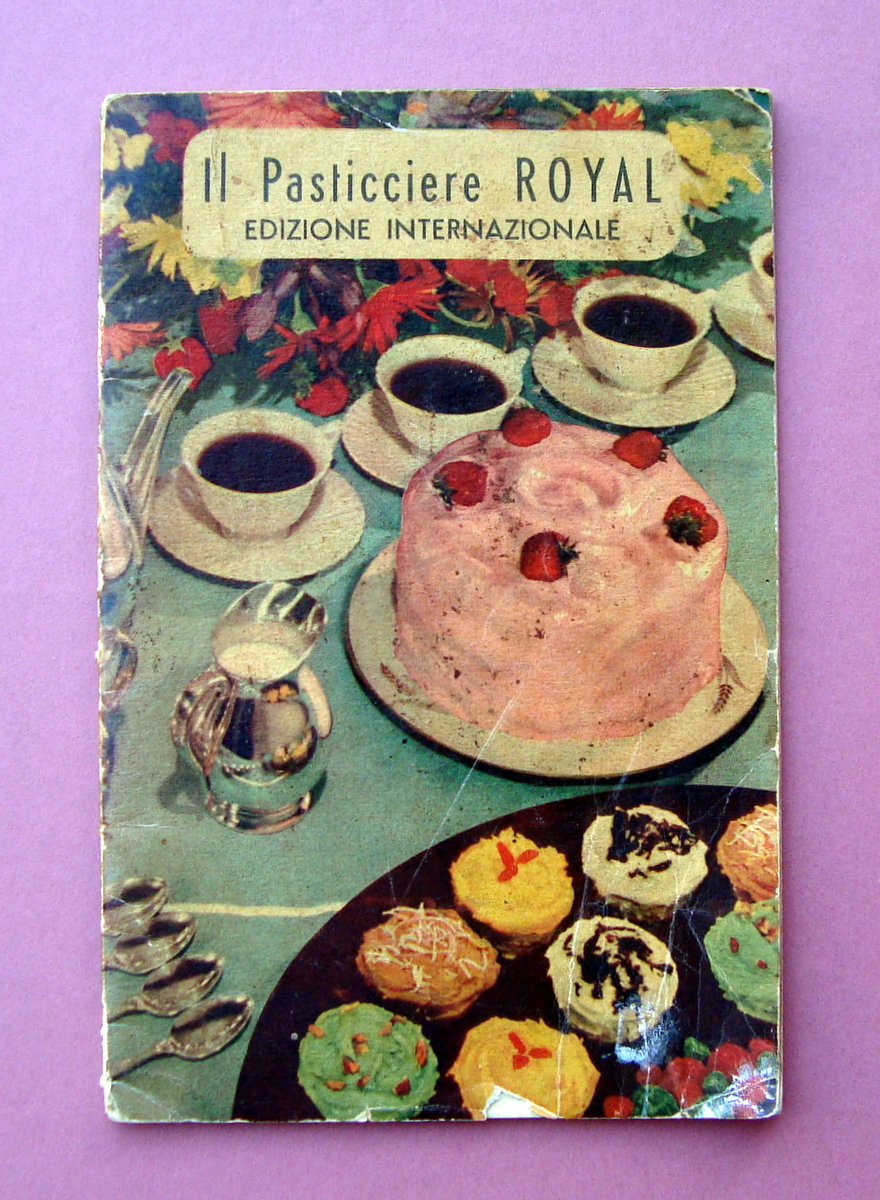 Il Pasticciere Royal edizione Internazionale 1949 gastronomia