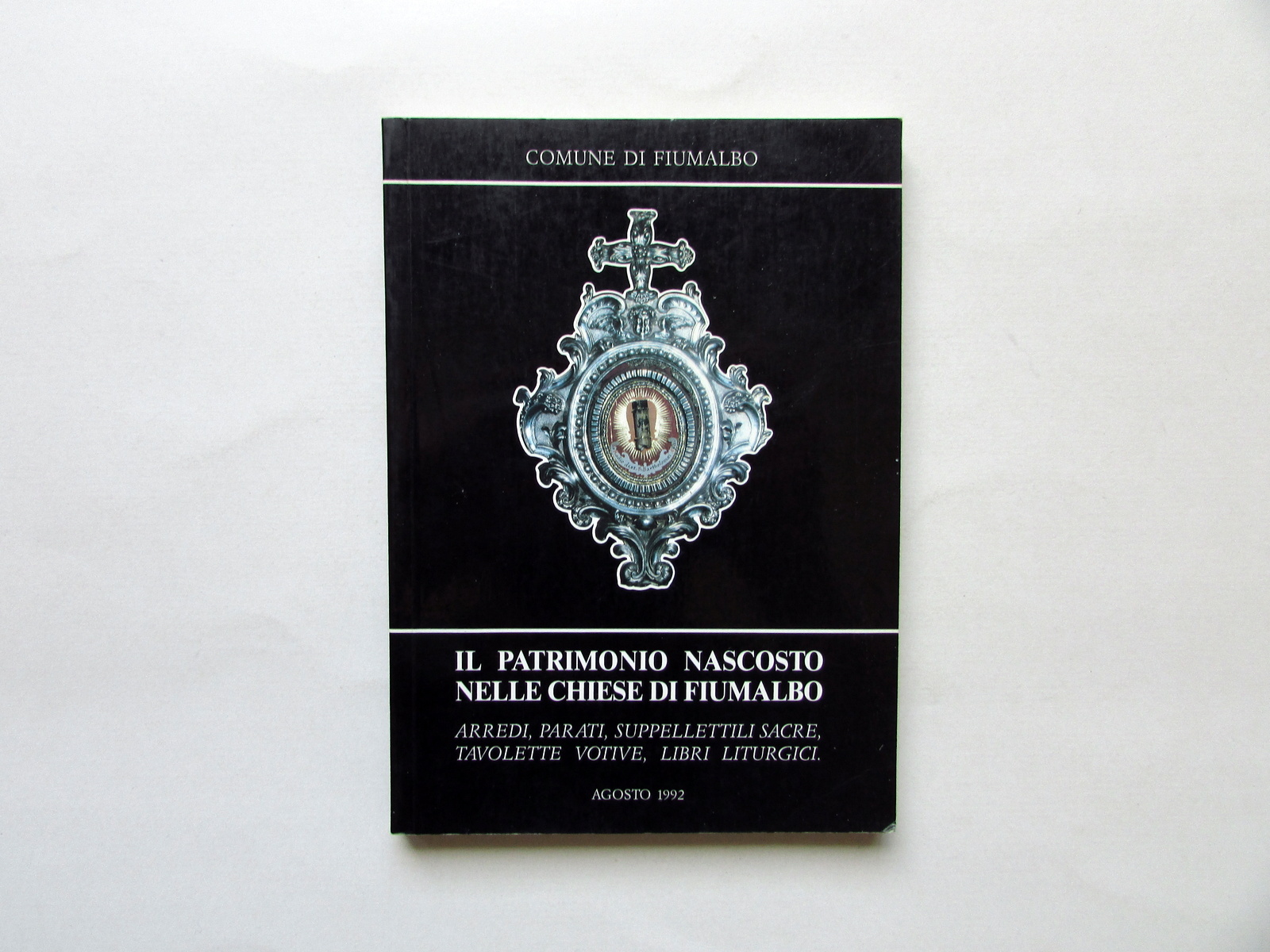 Il Patrimonio Nascosto nelle Chiese di Fiumalbo Comune di Fiumalbo …