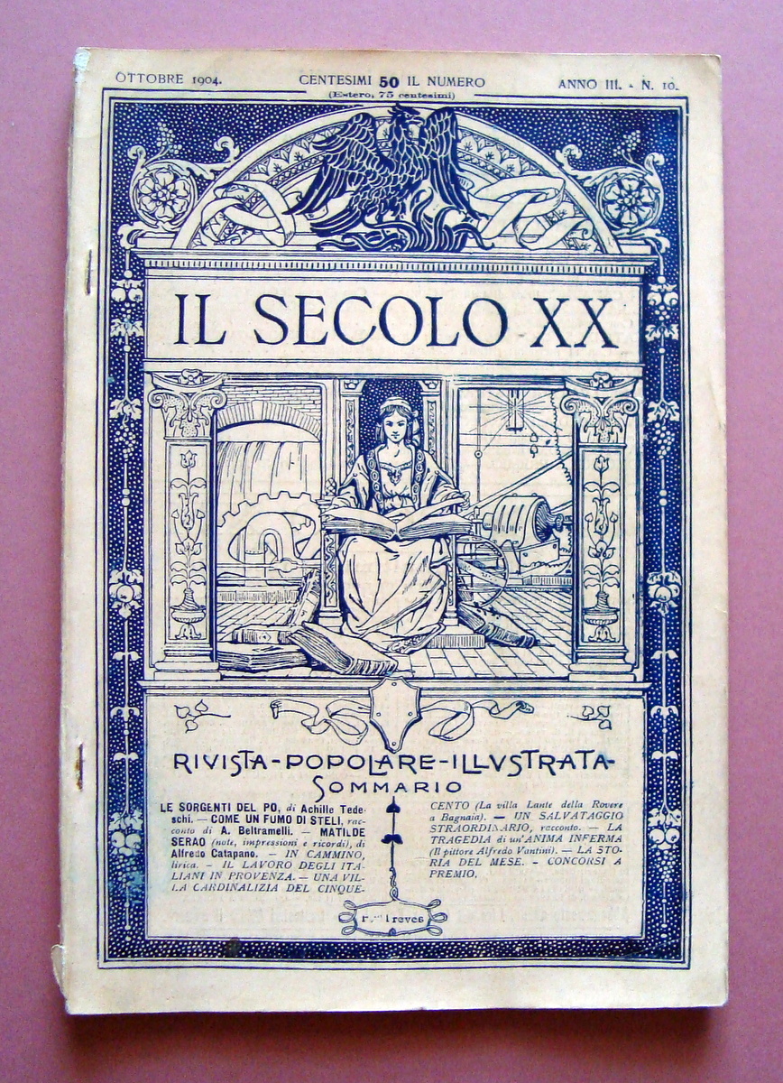 Il Secolo XX Anno III N 10 Ottobre 1904 Le …