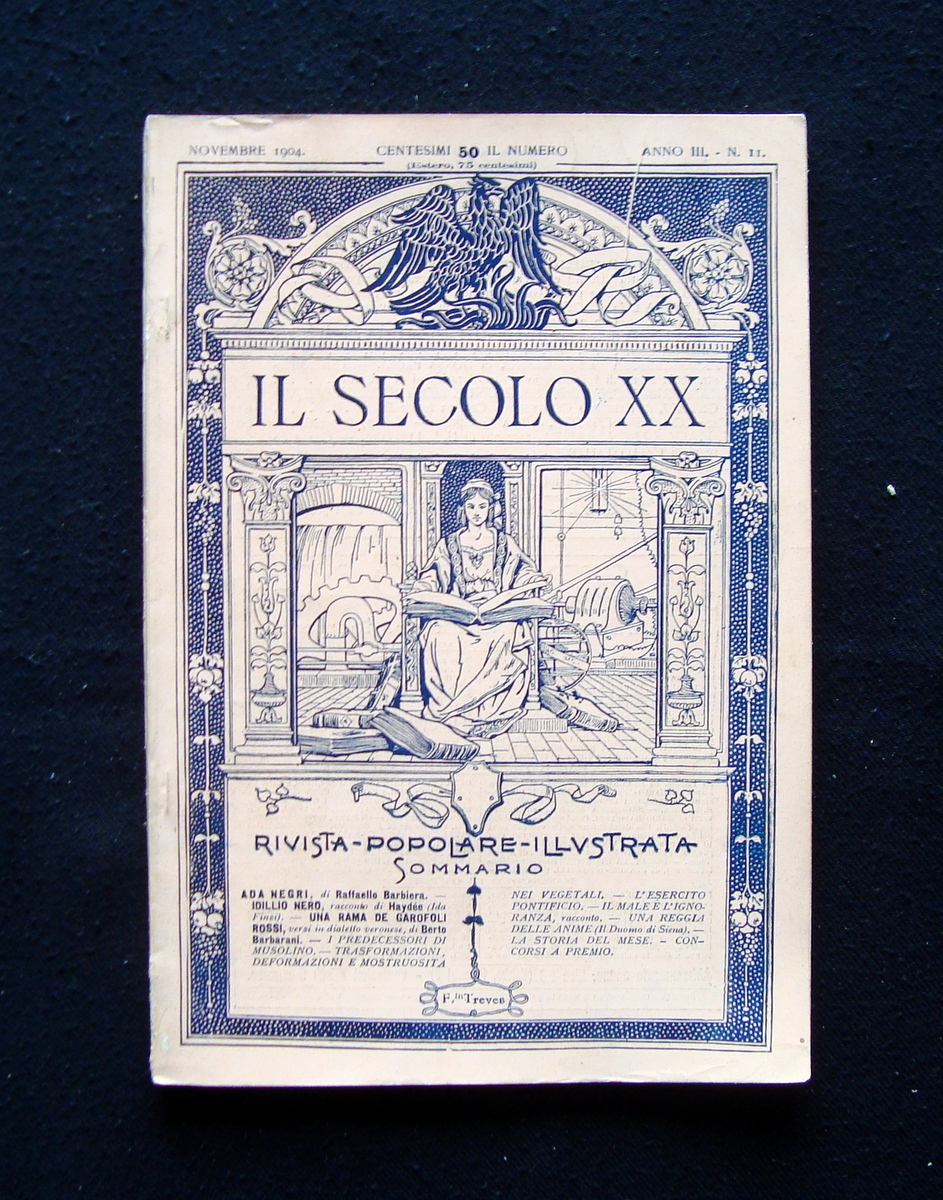 Il Secolo XX Anno III N 11 Novembre 1904 I …