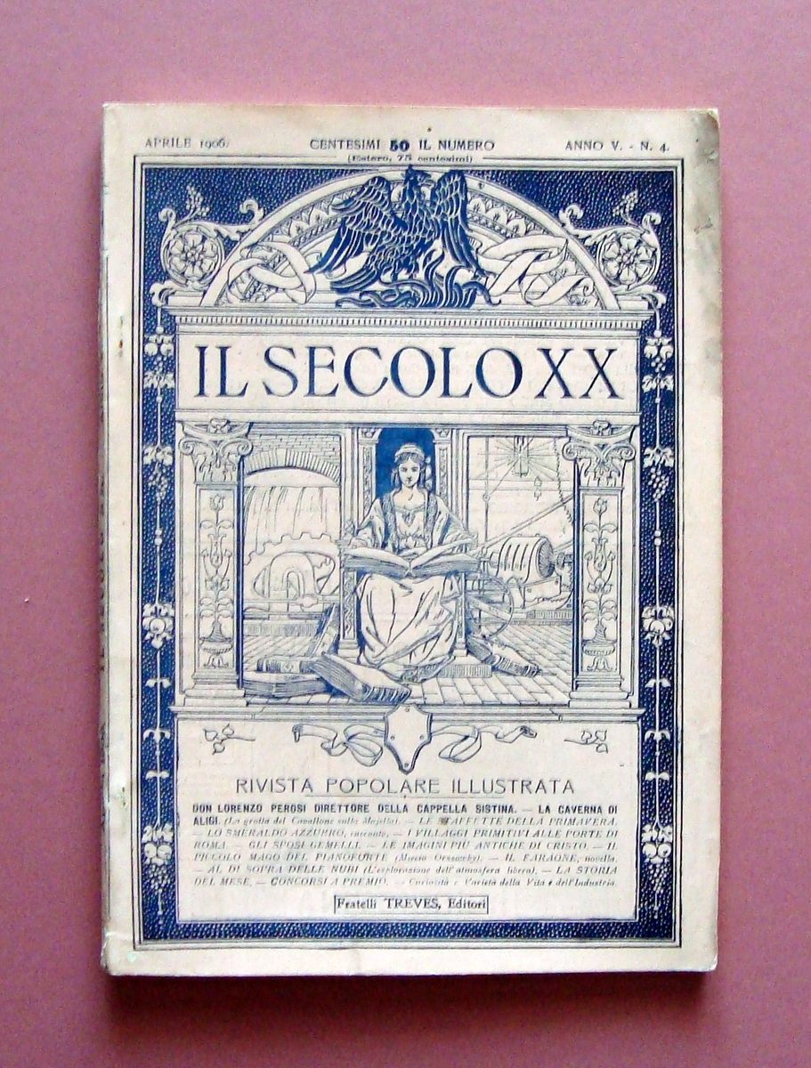 Il Secolo XX Anno V N 4 Aprile 1906 La …