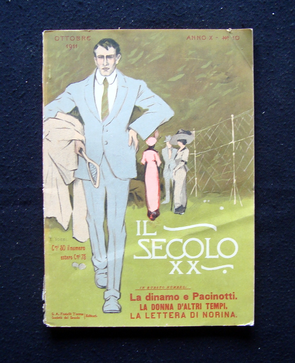 Il Secolo XX Anno X N 10 Ottobre 1911 La …