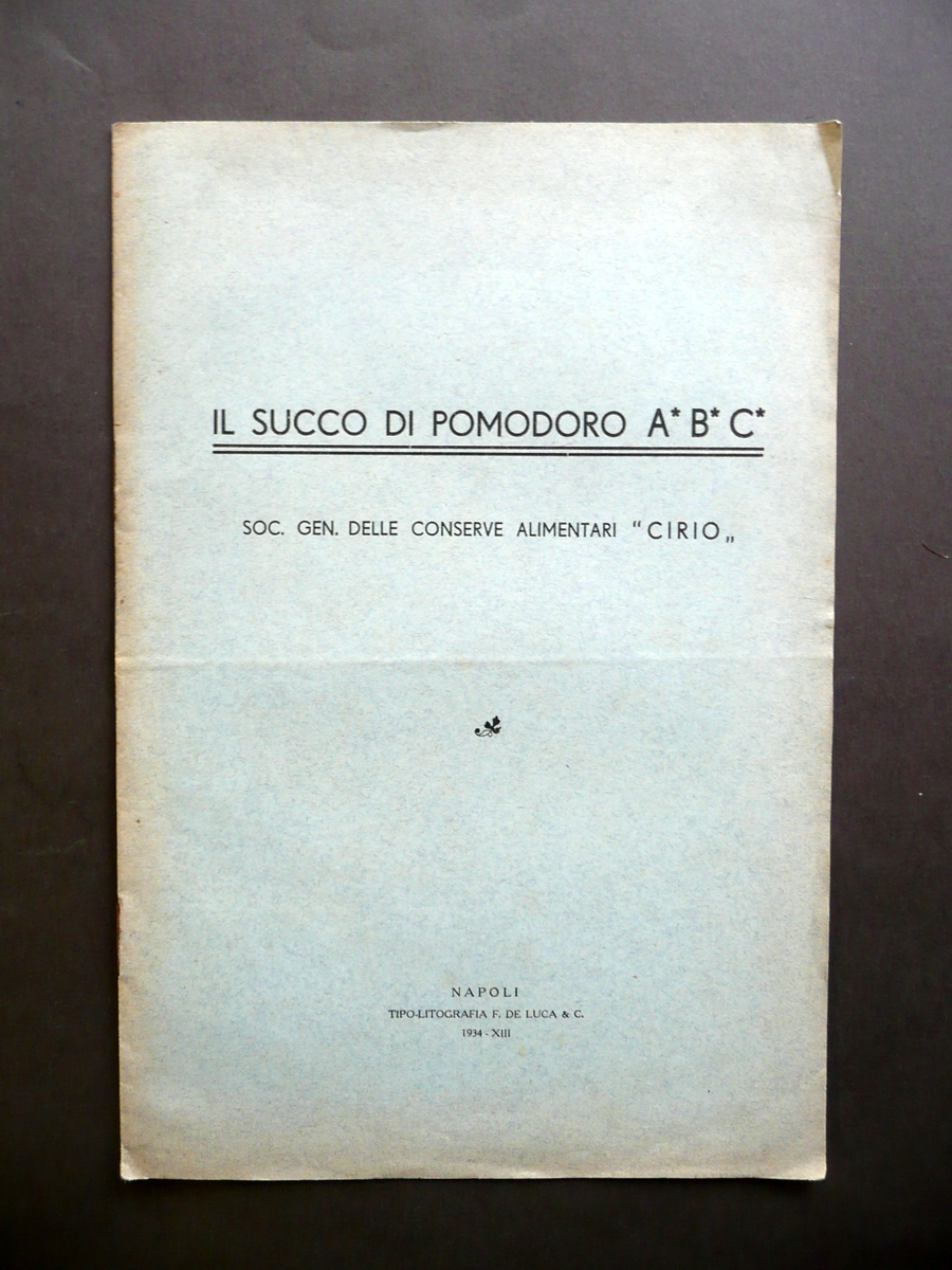 Il Succo di Pomodoro ABC Conserve Alimentari Cirio De Luca …