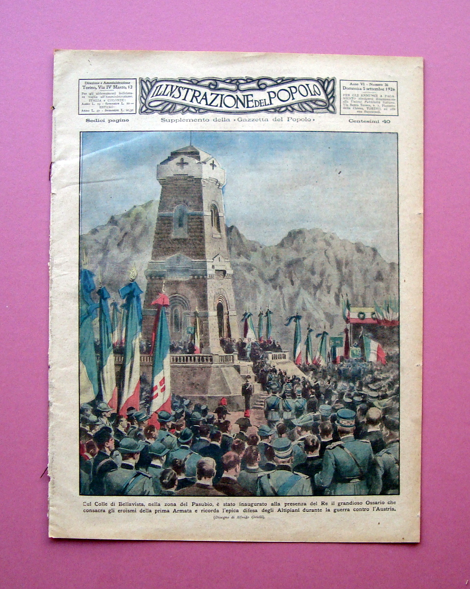 Illustrazione del Popolo n 36 1926 Pasubio Inaugurazione Ossario eroismo