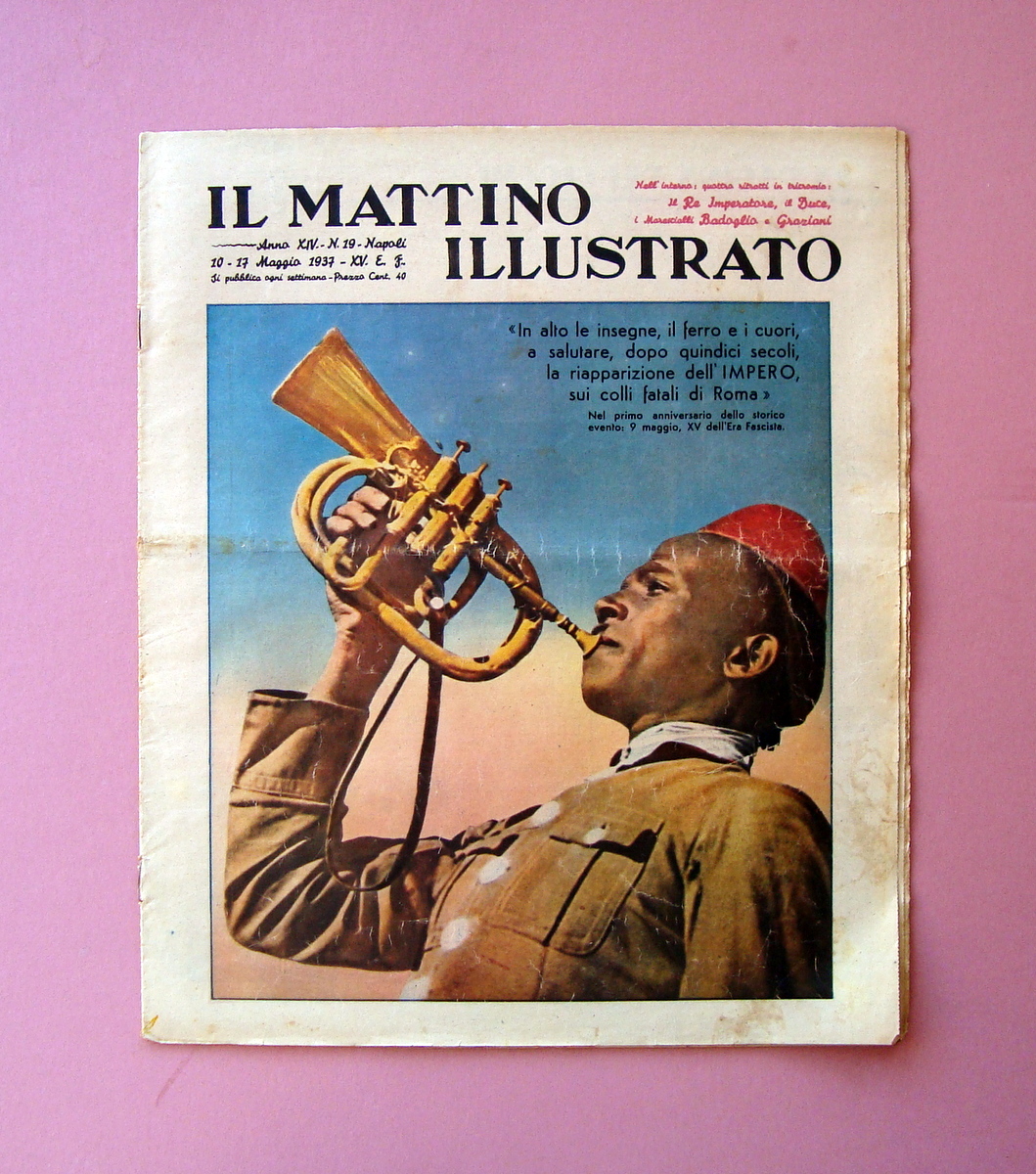 Impero Roma Celebrazioni Il Mattino Illustrato n 19 1937