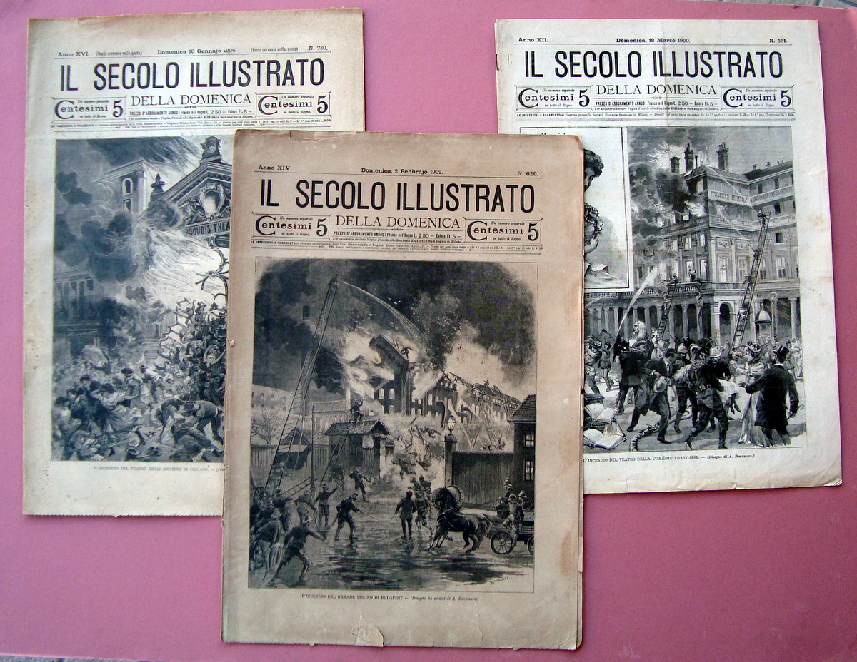 Incendi 3 numeri Chicago Francia Budapest Il Secolo Illustrato 1900-1902-1904