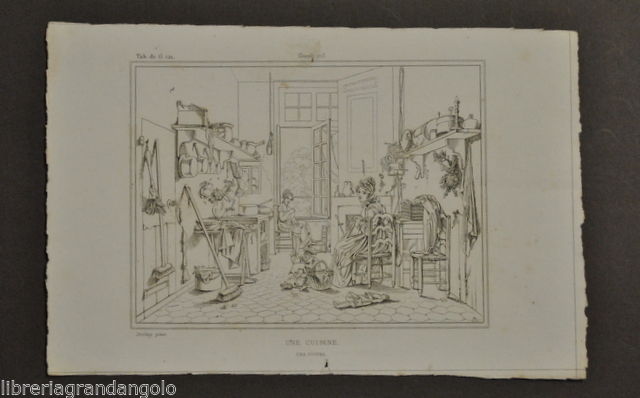 Incisione Calcografica al Tratto Cucina Ambienti Casa Moda Costume 1800