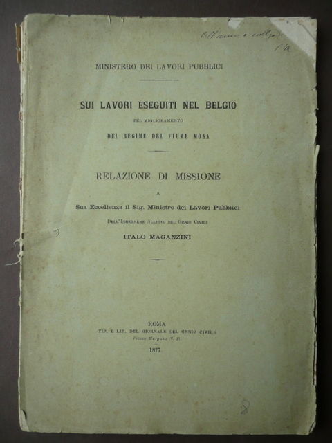Ingegneria Idraulica Mosa-Liegi Ponti Dighe Mobili Mensole Ing. Maganzini 1877