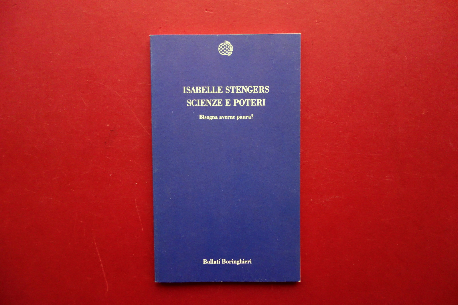 Isabelle Stengers Scienze e Poteri Bollati Boringhieri Torino 1998