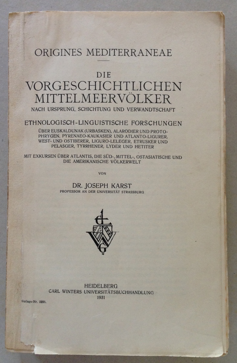 J. Karst Origines Mediterraneae Die Vorgeschichtlichen Mittelmeervolker 1931