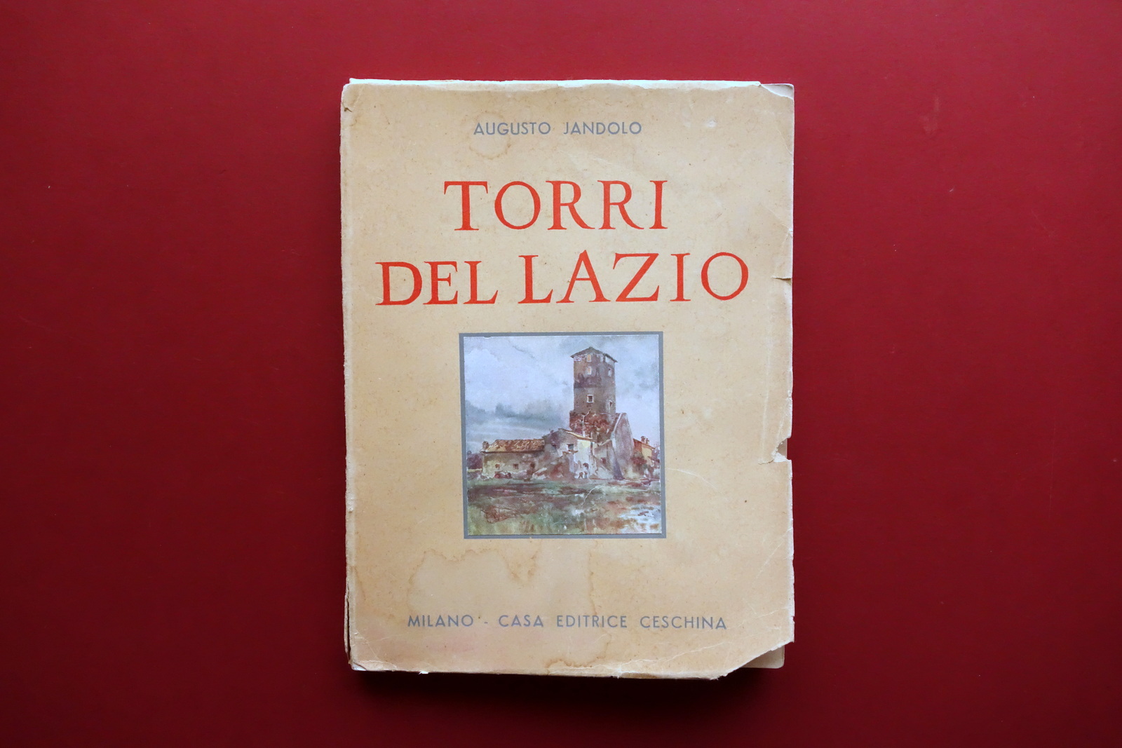 Jandolo Augusto Torri del Lazio Casa Editrice Ceschina 1941