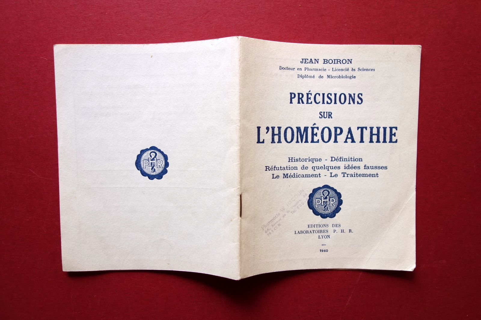 Jean Boiron PrÈcisions sur l'Homeopathie Laboratoires P.H.R. Lyon 1960 Omeopatia