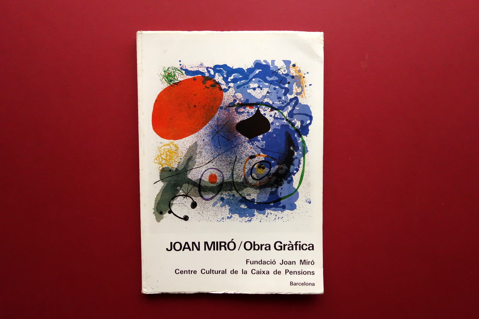 Joan MirÚ Obra Grafica Fundacion MirÚ Barcellona 1980 Catalogo Mostra