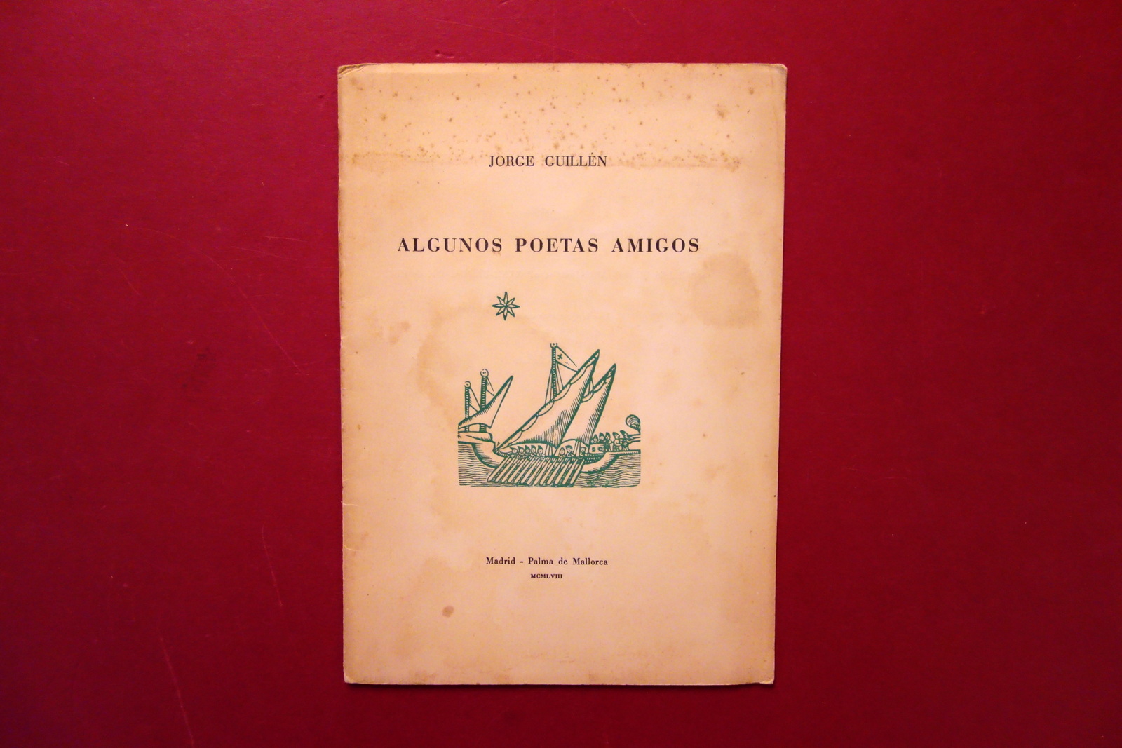 Jorge Guillen Algunos Poetas Amigos 1958 Autografo Ex Libris Piero …