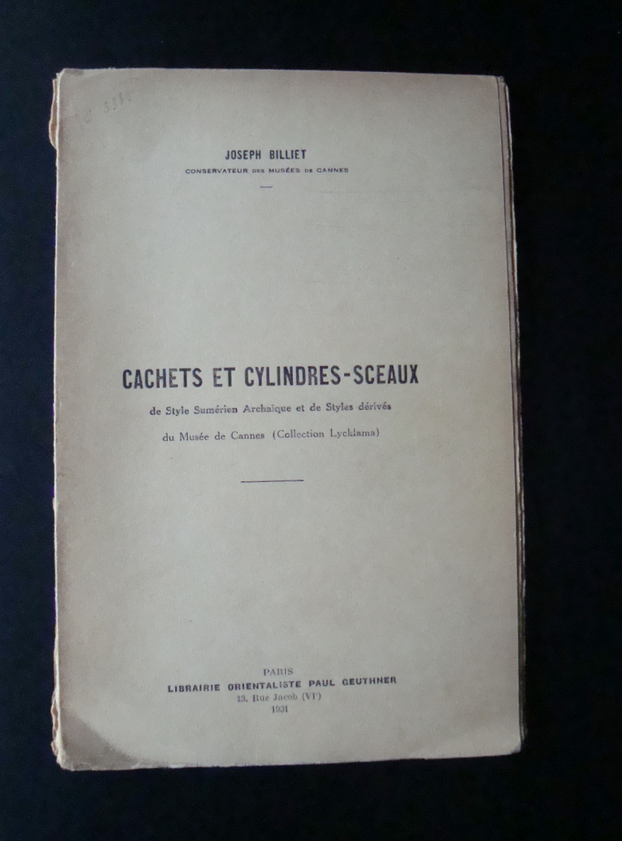 Joseph Billiet Cachets et Cylindres-Sceaux Sumeri 1931 Geuthner Museo di …