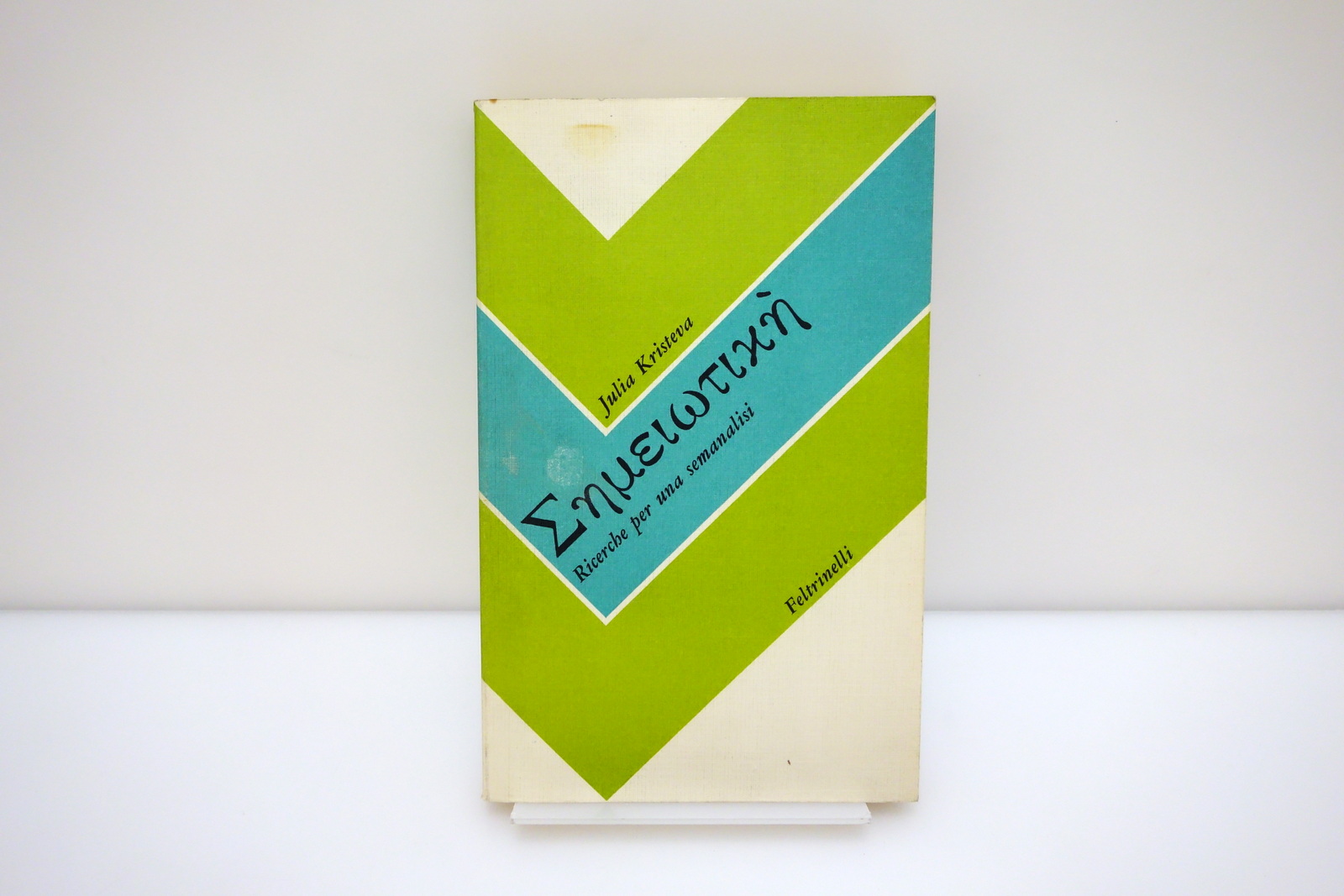 Julia Kristeva Semeiotike Ricerche per una Semanalisi Feltrinelli 1978 Raro