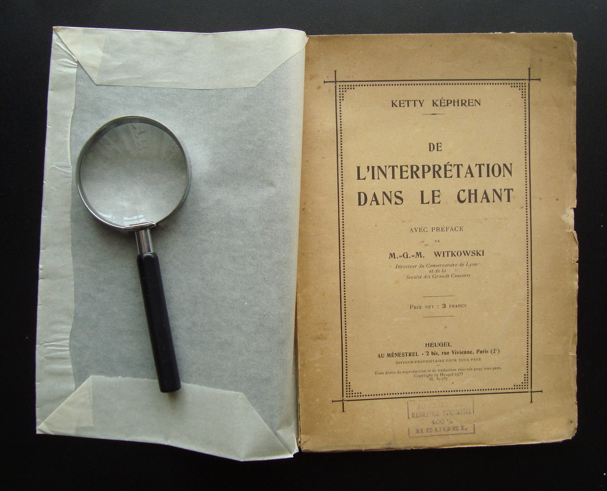 Ketty Kephren De L'interpretation dans le chant 1933 Heugel Paris …