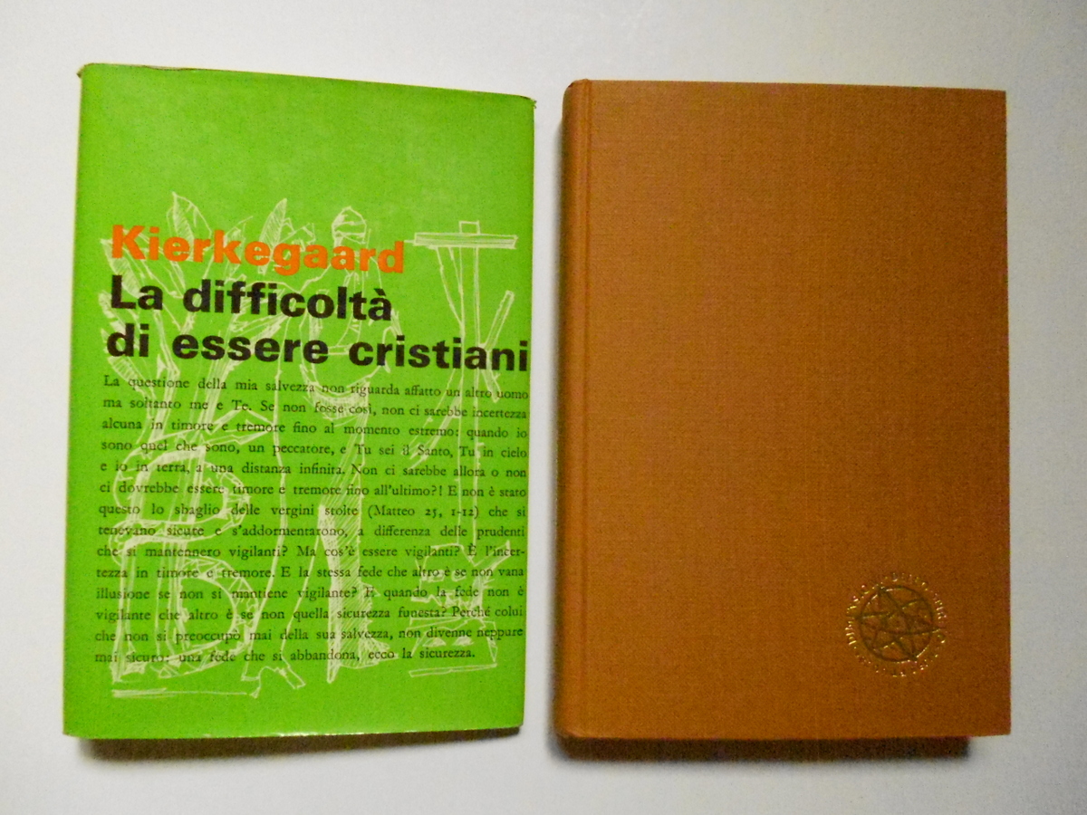 Kierkegaard Soren La Difficolt‡ di Essere Cristiani Edizioni Paoline 1967