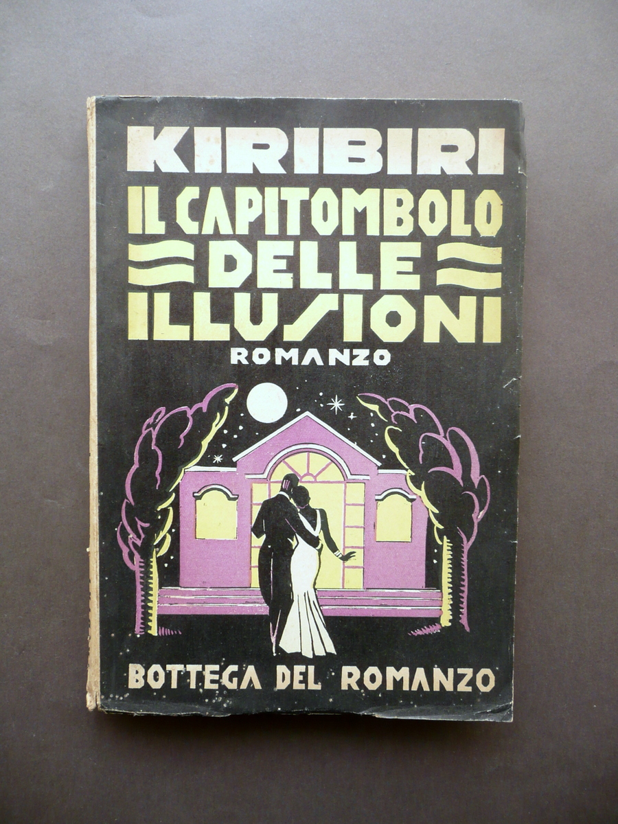 Kiribiri Il Capitombolo delle Illusioni Firenze 1937 Autografo Futurismo 1∞ …