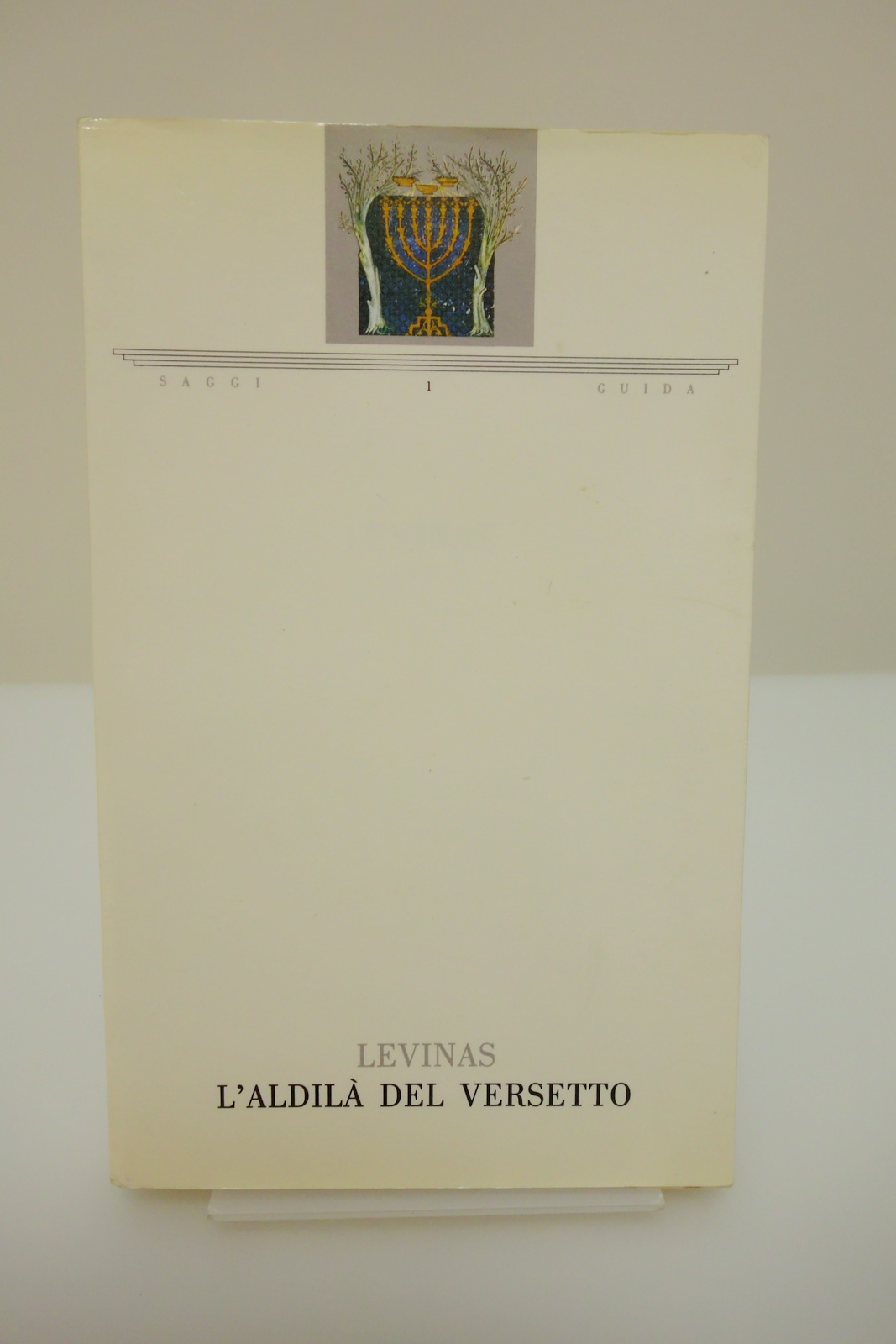 L'ALDILA' DEL VERSETTO LEVINAS LETTURE E DISCORSI TALMUDICI GUIDA 1986 …
