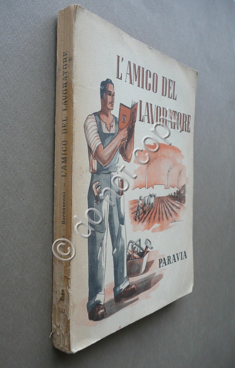 L'Amico del Lavoratore Libro per le Scuole Popolari Paravia Torino …