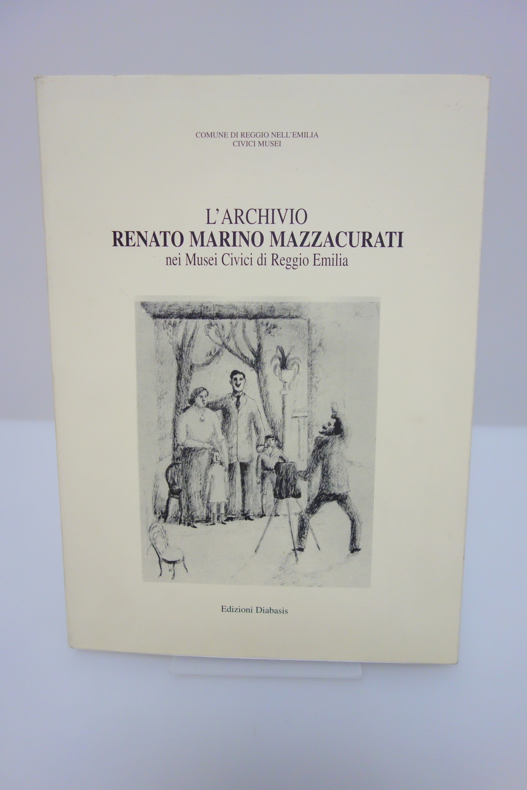 L'ARCHIVIO RENATO MARINO MAZZACURATI MUSEI CIVICI REGGIO EMILIA RUSCIO DIABASI