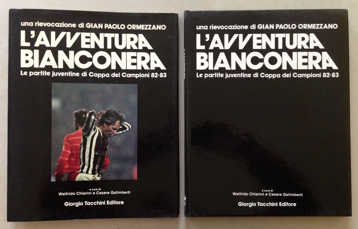 L'Avventura Bianconera Le Partite Juventine di Coppa dei Campioni 82 …