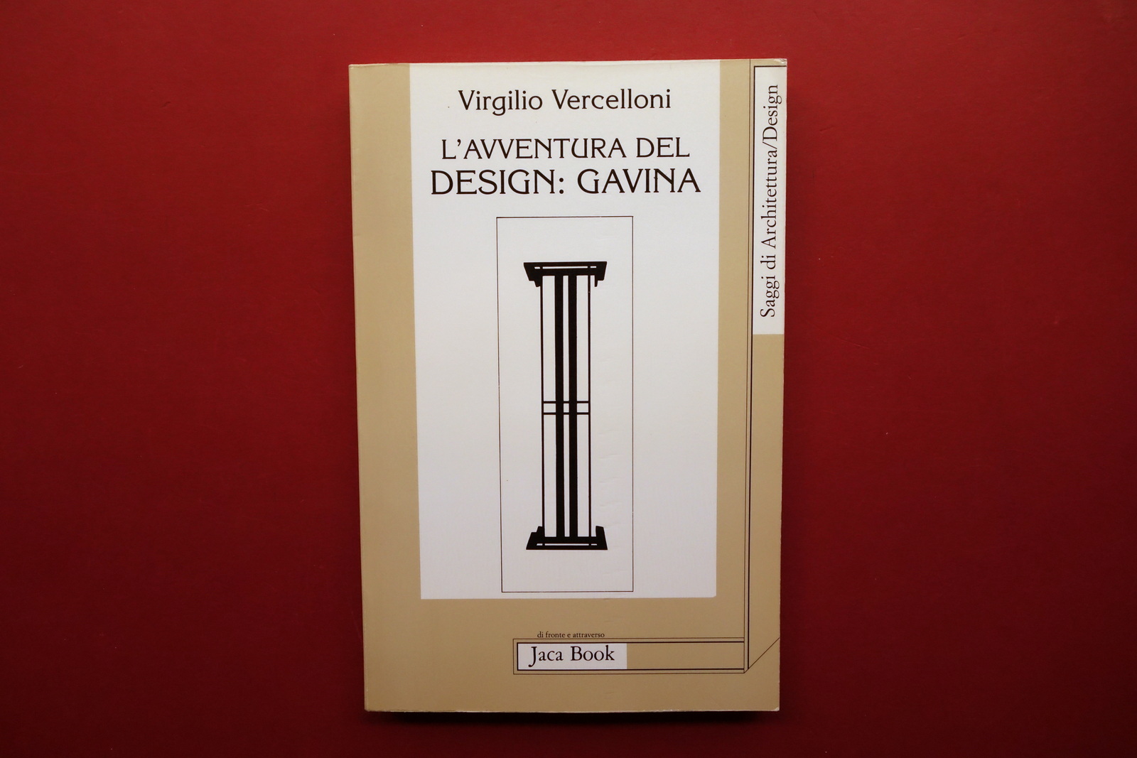 L'Avventura nel Design Gavina Virgilio Vercelloni Jaca Book 1992