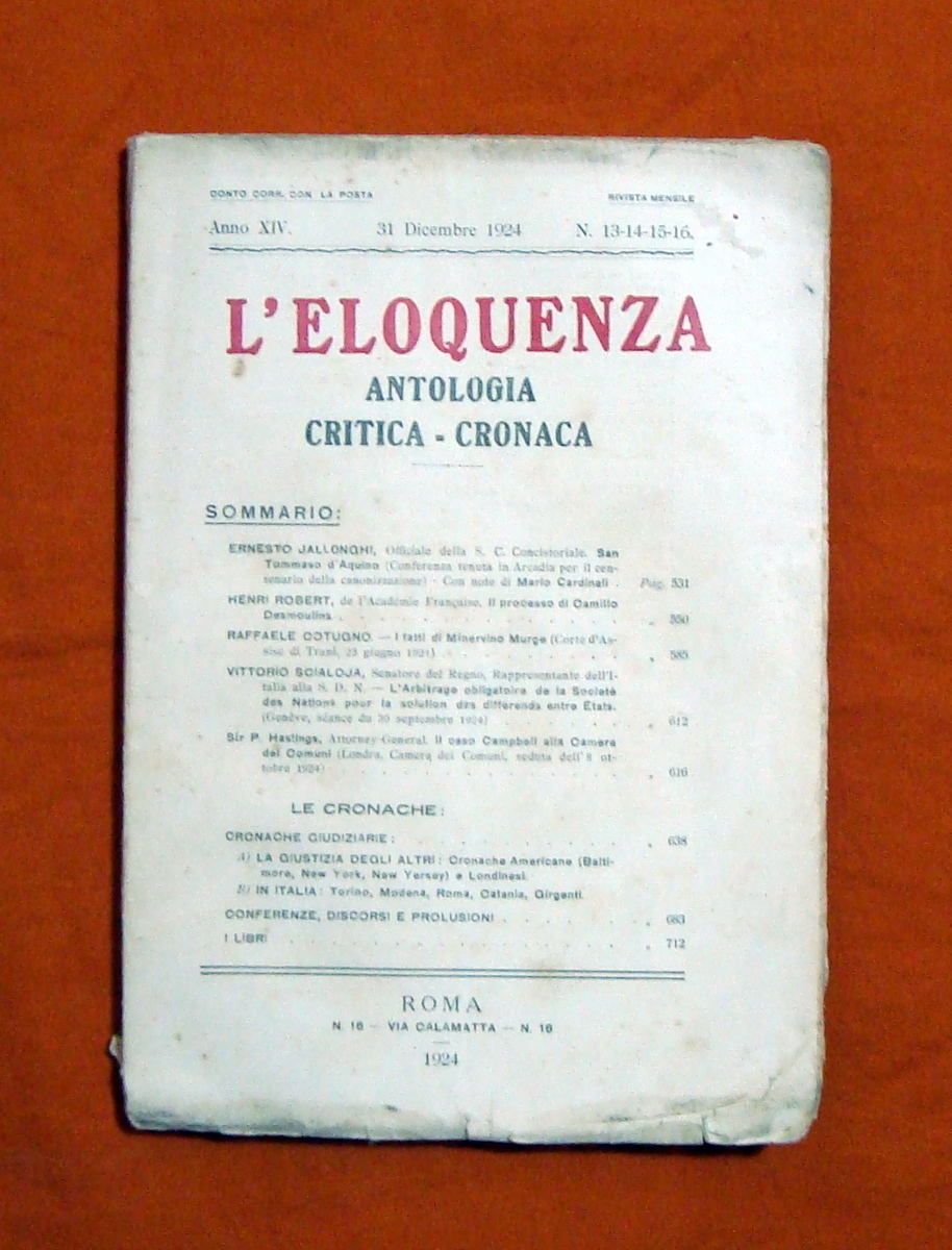 L'Eloquenza Anno XIV dicembre 1924 n.13-14-15-16 Fatti di Minervino Murge …