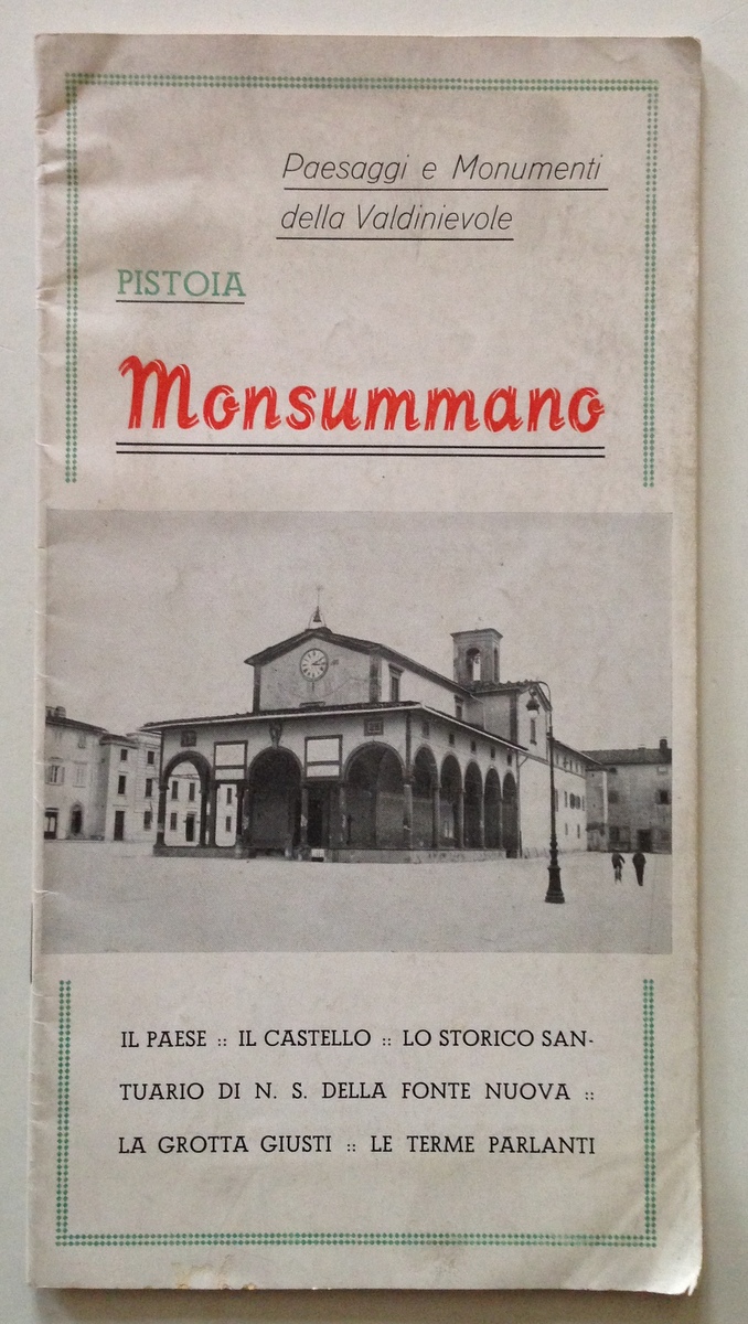 L. Gravina Monsummano Santuario N. S. della Fonte Nuova Pistoia …