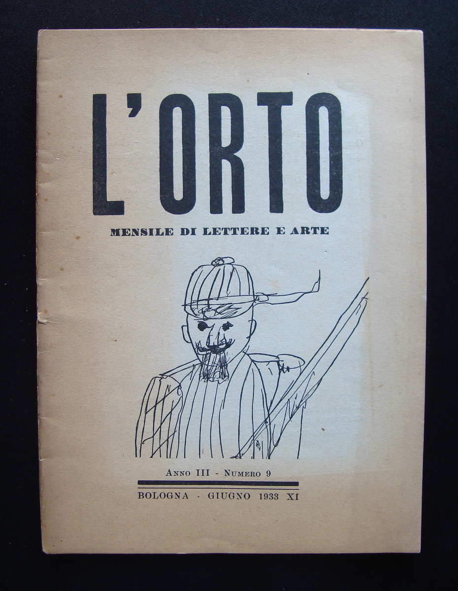 L'Orto Mensile di Lettere Arte Ottobre 1933 Bologna Anno III …