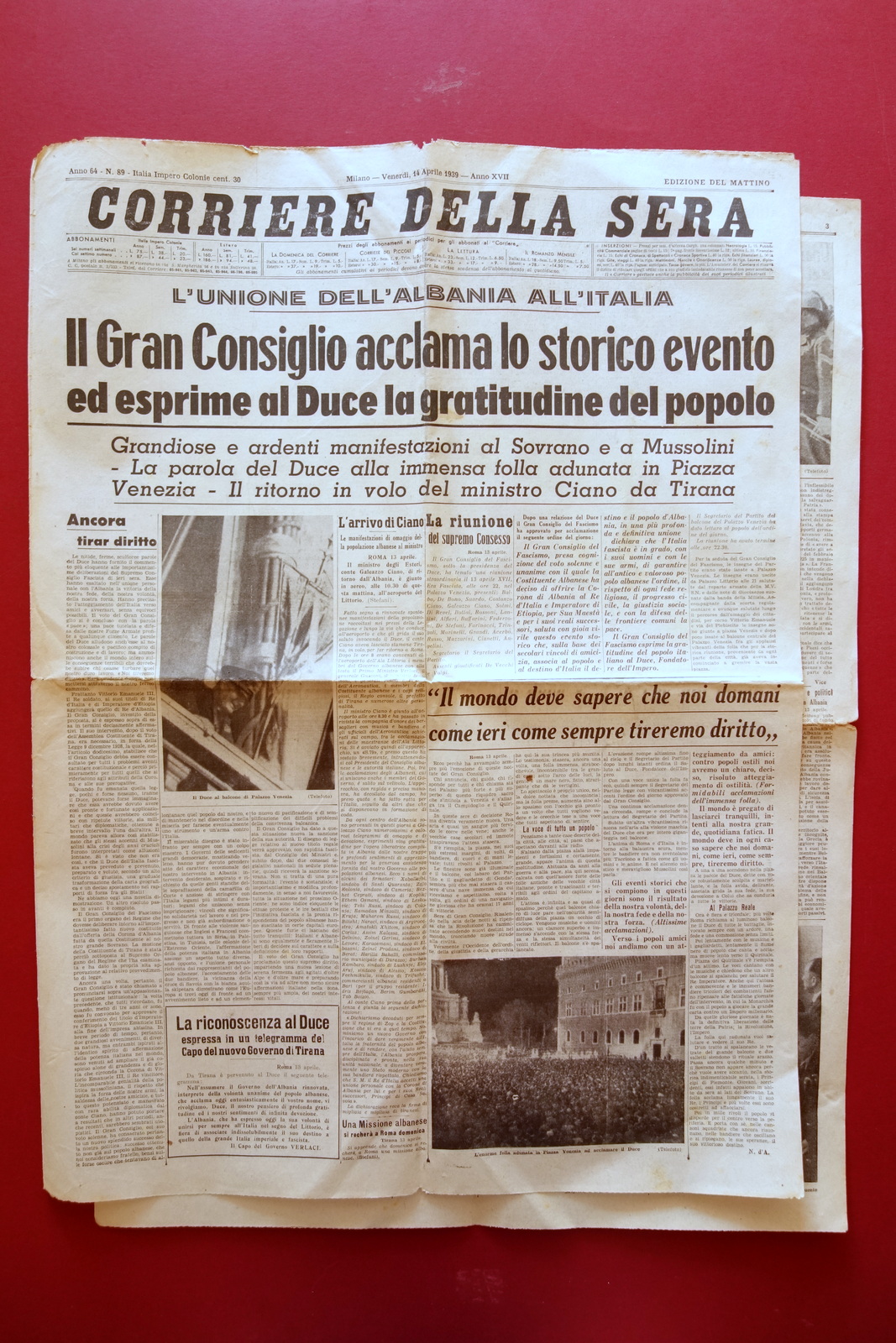 L'Unione dell'Albania all'Italia Corriere della Sera Milano 14/4/1939 Completo
