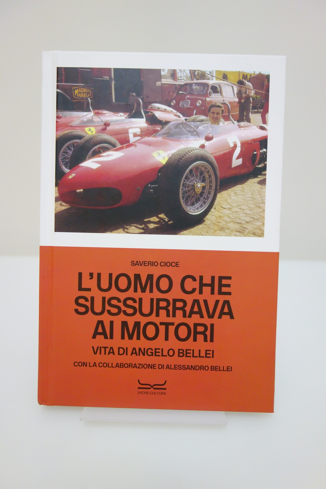 L'UOMO CHE SUSSURAVA AI MOTORI VITA DI ANGELO BELLEI CIOCE …