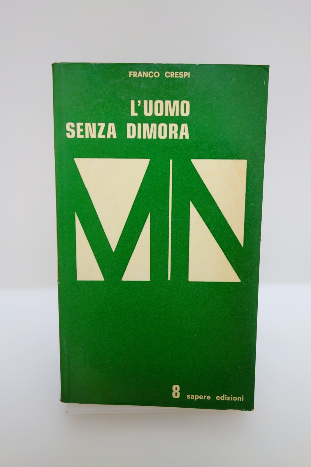 L'UOMO SENZA DIMORA CRESPI SAPERE EDIZIONI 1974