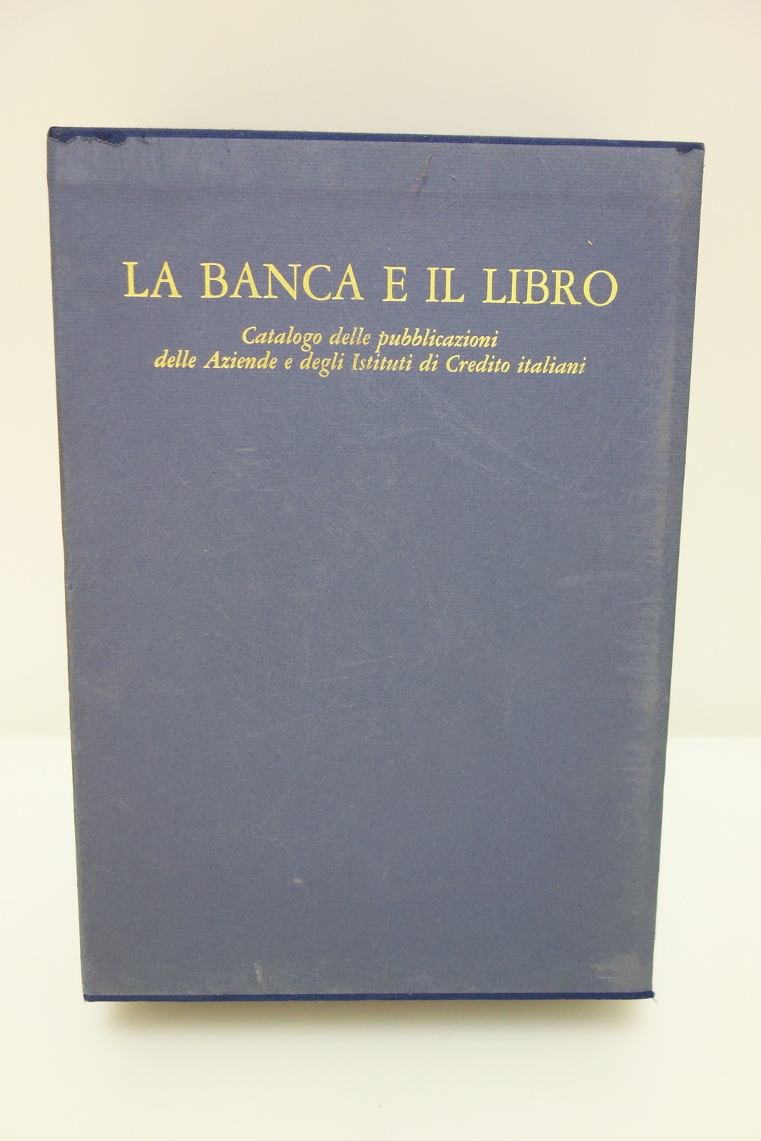 LA BANCA E IL LIBRO CATALOGO PUBBLICAZIONI BANCHE ABI SCHEIWILLER …