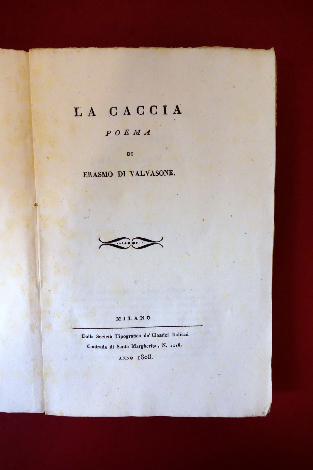 La Caccia Poema di Erasmo Da Valvasone Tip. dei Classici …