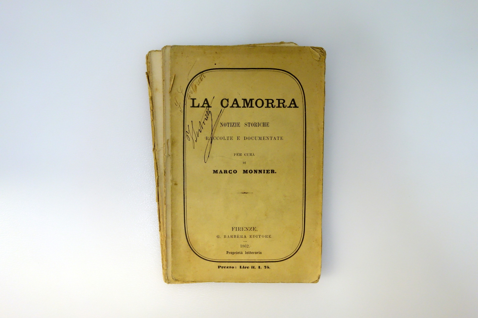 La Camorra Notizie Storiche Marco Monnier Barbera Firenze 1862 Raro