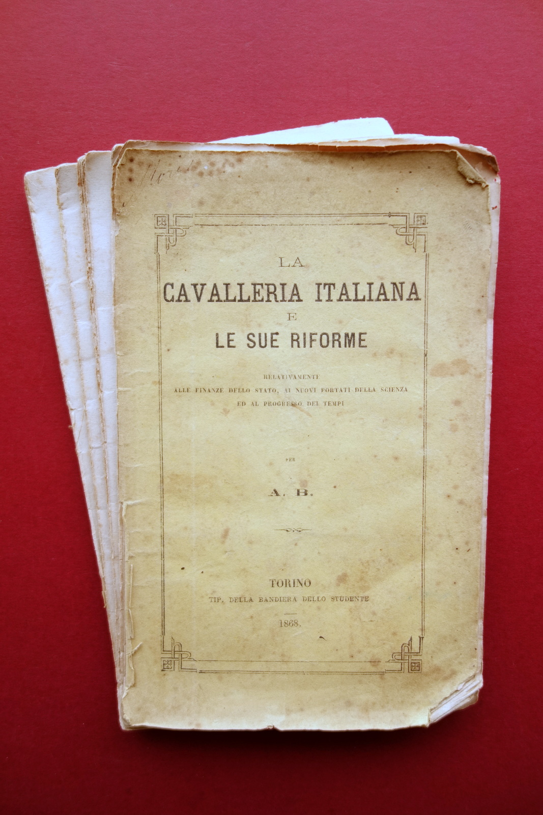 La Cavalleria Italiana e le sue Riforme Tip. Bandiera dello …