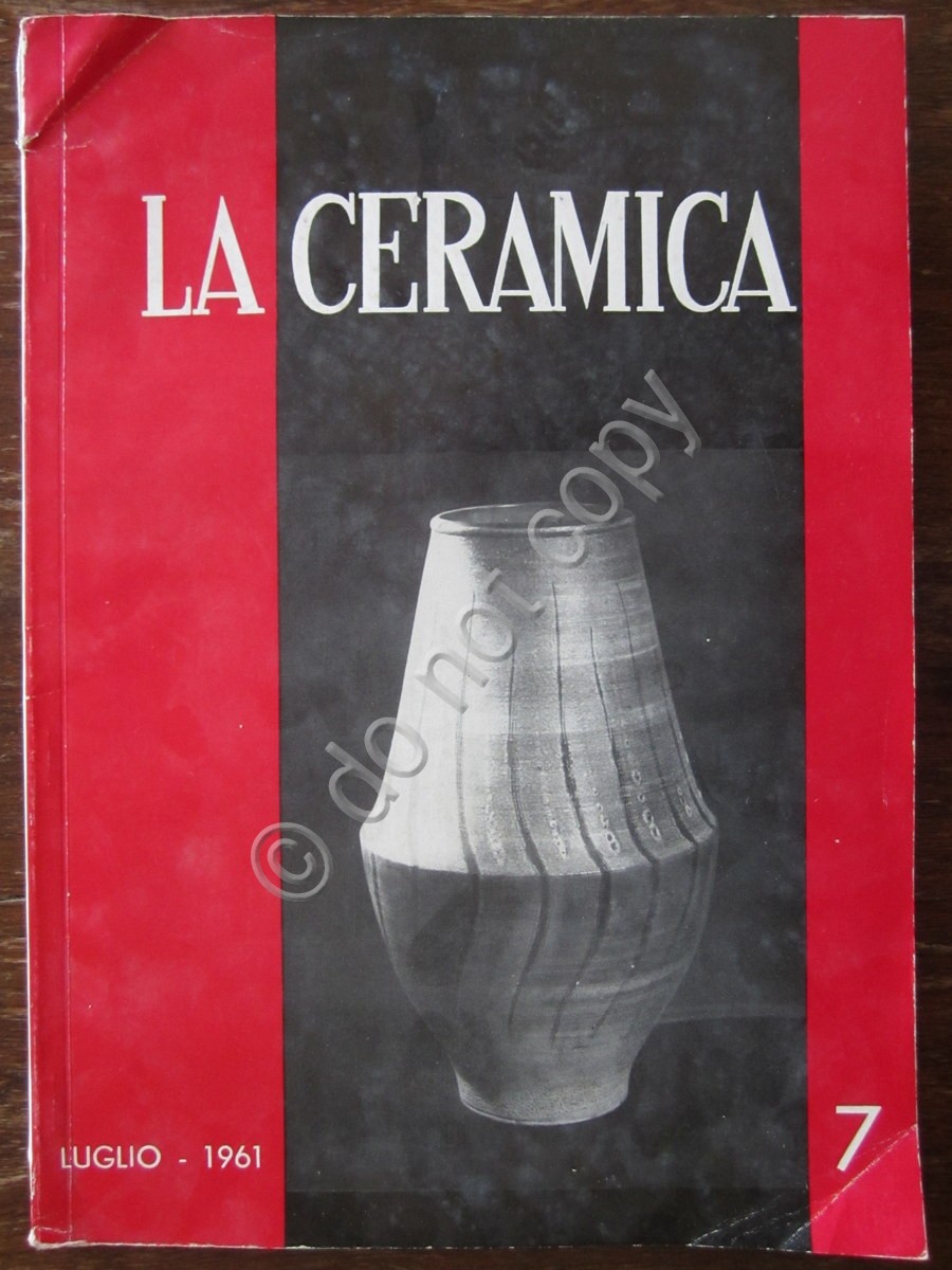 La Ceramica 1961 7 Concorso Faenza GrËs Budapest Remo Bianco …
