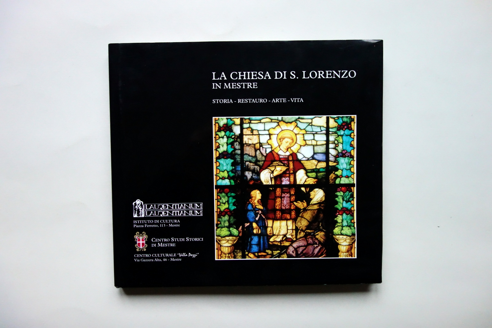 La Chiesa di San Lorenzo in Mestre Centro Sturi Storici …