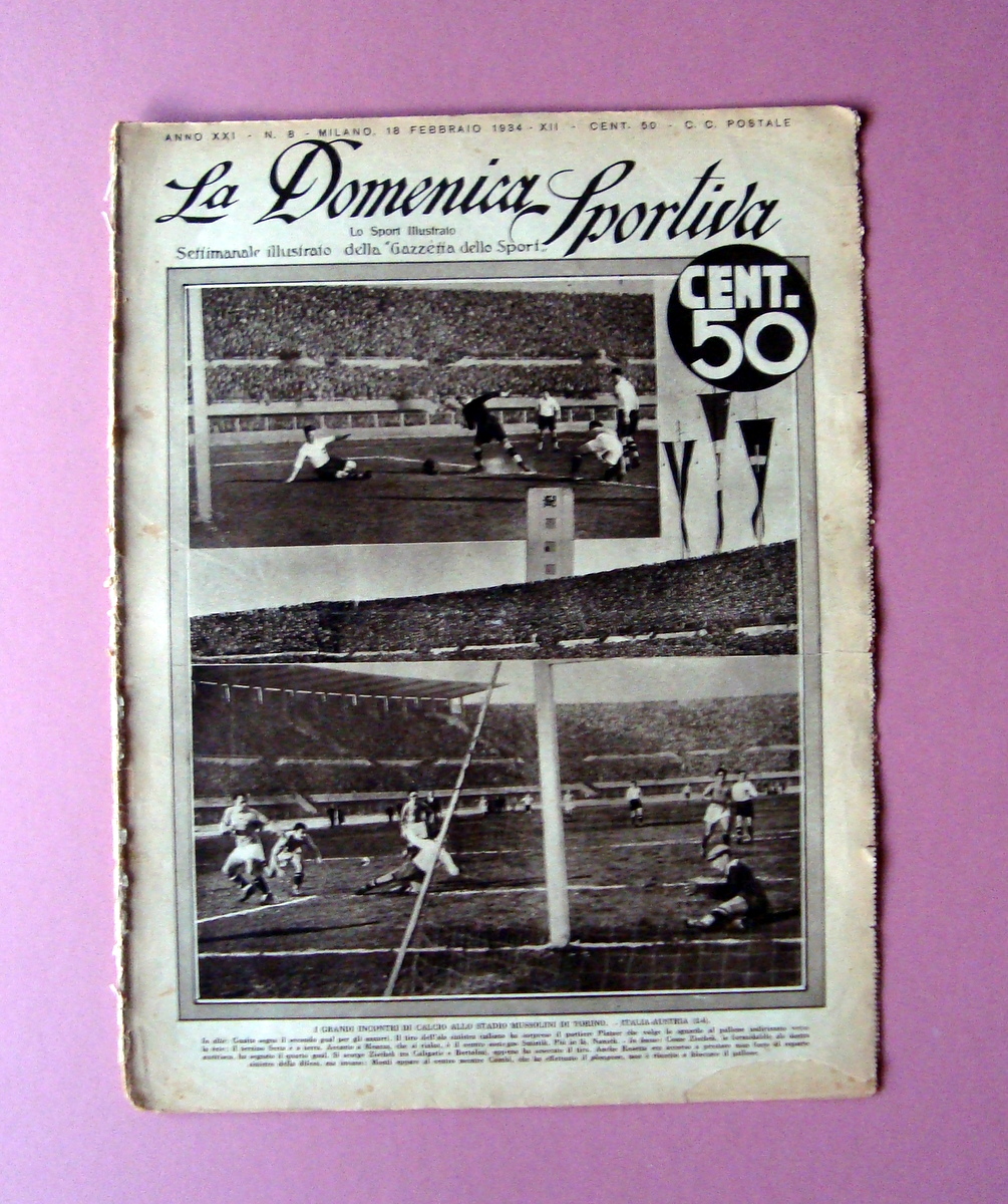 La Domenica Sportiva n.8 18/2/1934 Stadio Mussolini Italia Austria Calcio