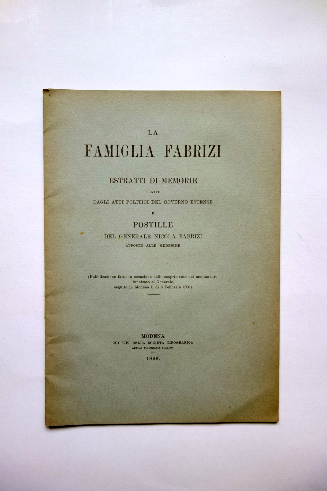 La Famiglia Fabrizi Estratti di Memorie Postille Soc. Tipografica Modena …