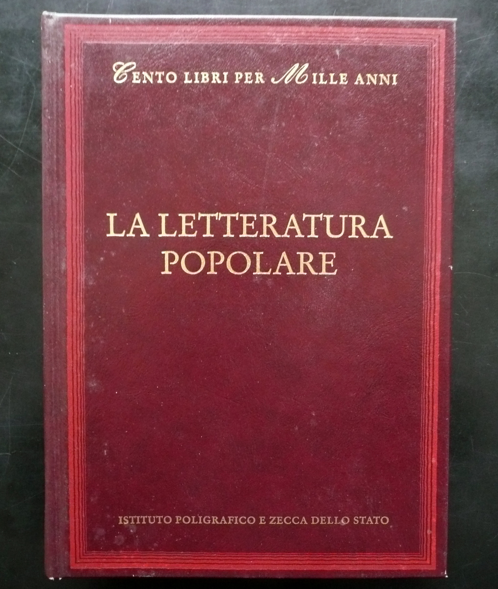 La Letteratura Popolare Cappellini Crovi Poligrafico dello Stato 2001 Autografo