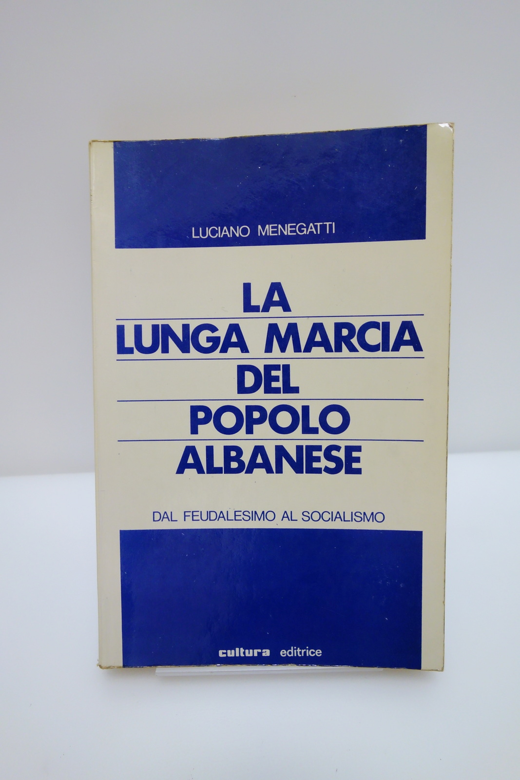 LA LUNGA MARCIA DEL POPOLO ALBANESE MENEGATTI CULTURA ED. 1972 …