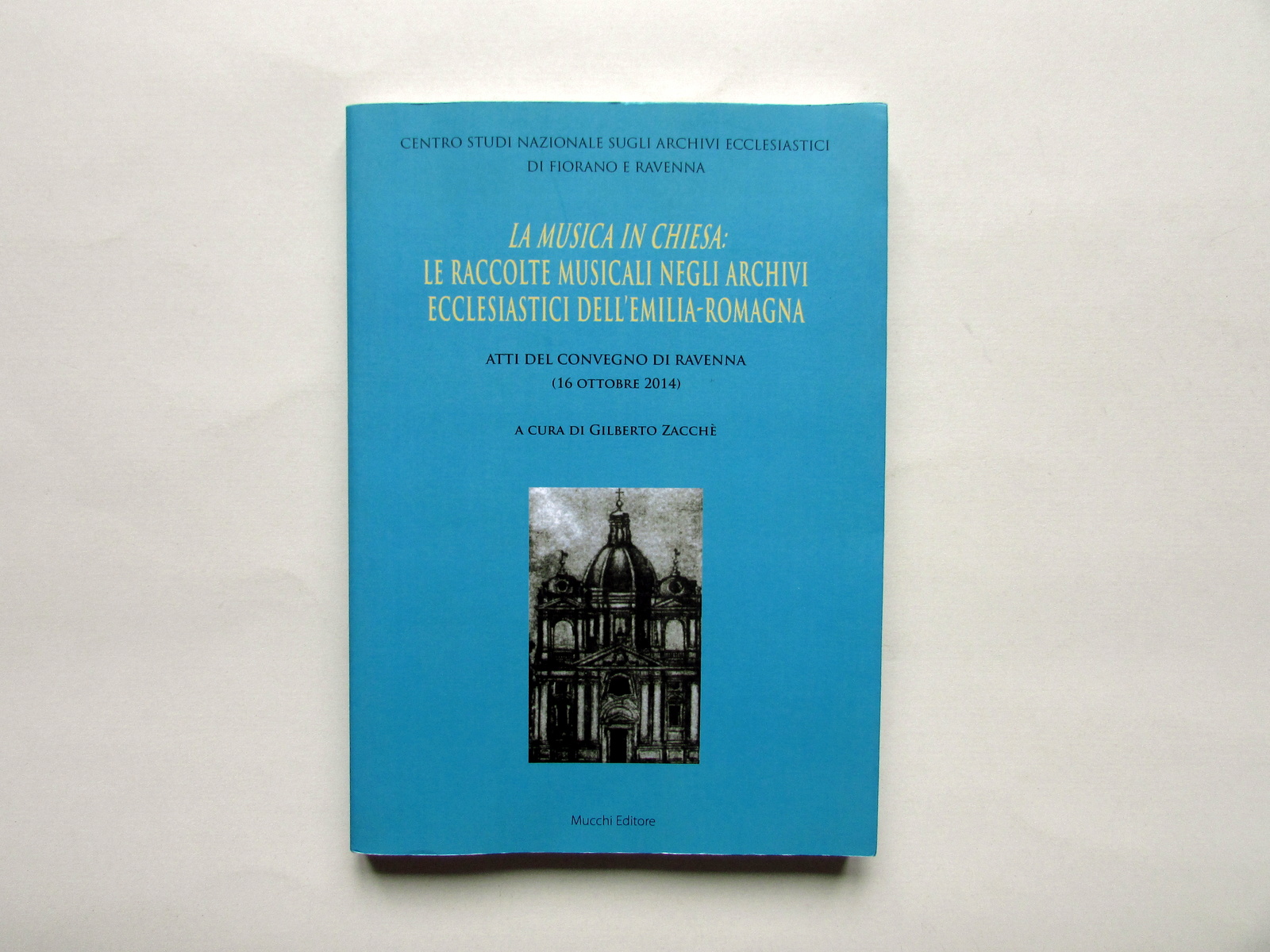 La Musica in Chiesa Raccolte Musicali negli Archivi Ecclesiastici Emilia …