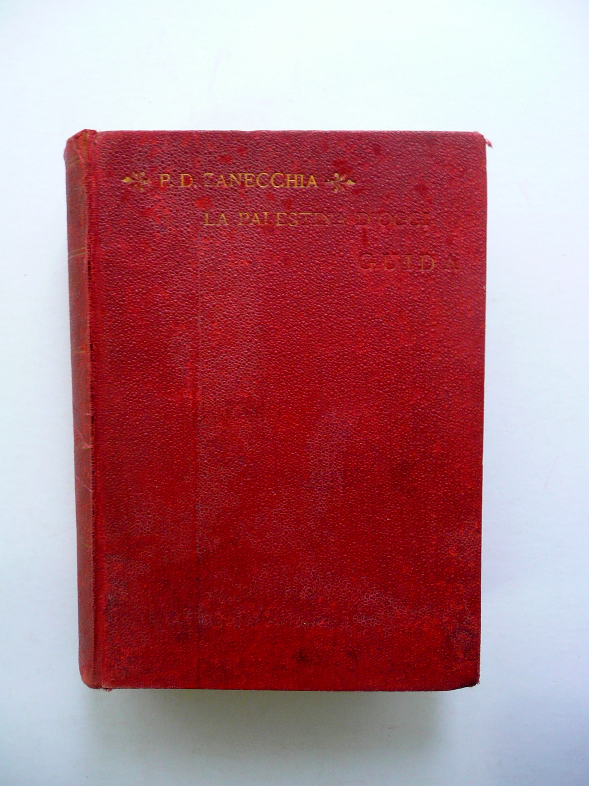 La Palestina d'Oggi Domenico Zanecchia Genio Civile Roma 1896 2 …