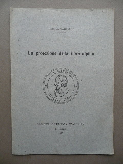 La Protezione Della Flora Alpina Marcello Societ‡ Botanica Italiana Firenze …