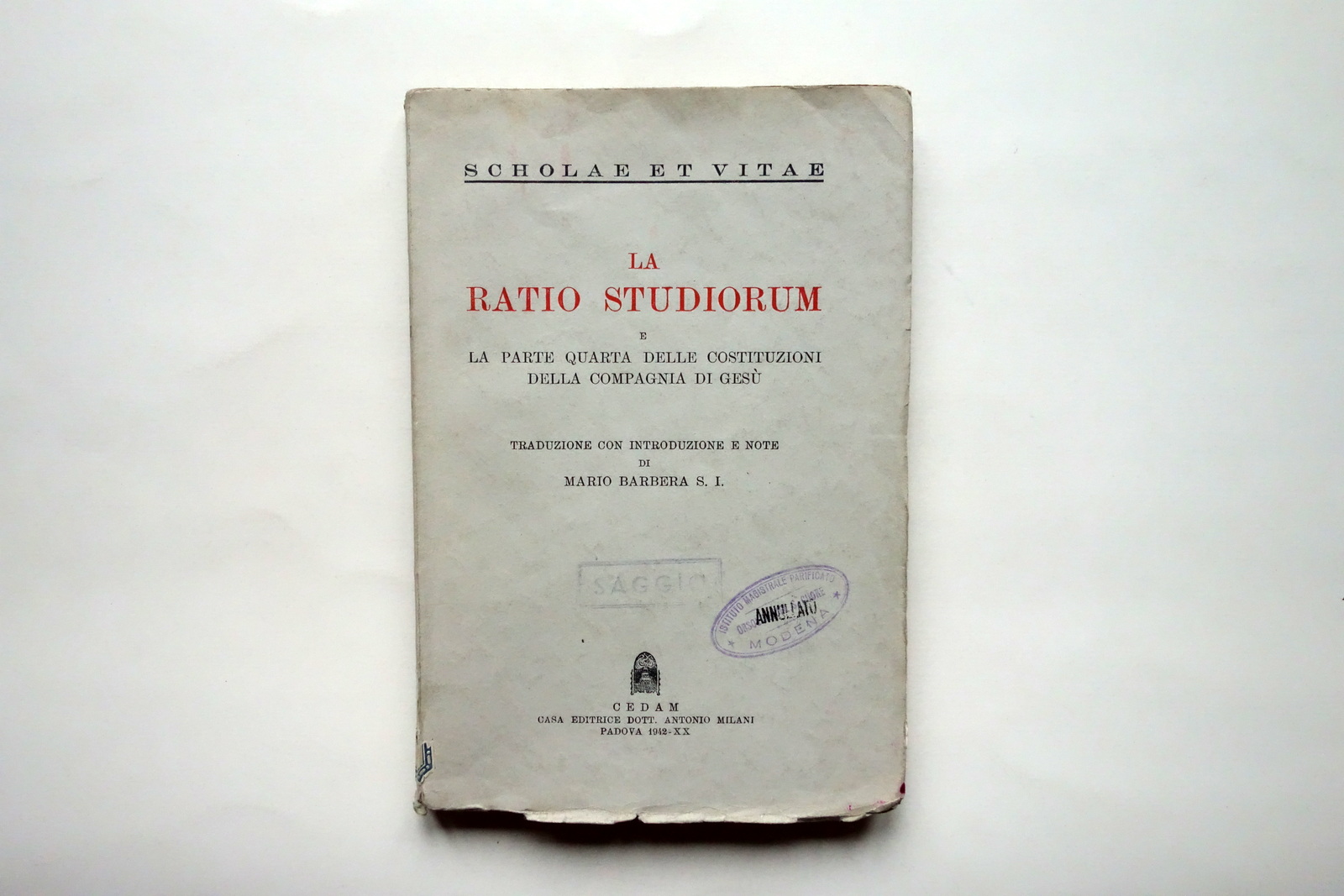 La Ratio Studiorum Mario Barbera CEDAM Padova 1942